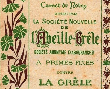 Calendrier 1909 L'Abeille-Grêle 