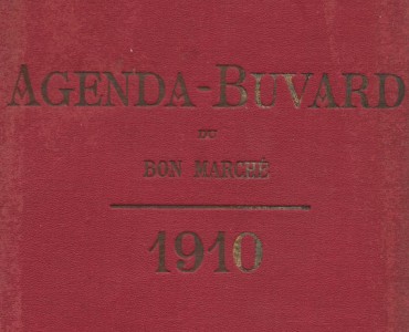 Agenda-Buvard 1910 du Bon Marché