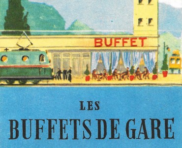 Notice Buffets de Gare 1956