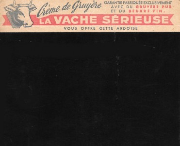 Ardoise La vache sérieuse